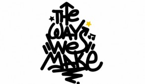 THE WAY WE MAKE...